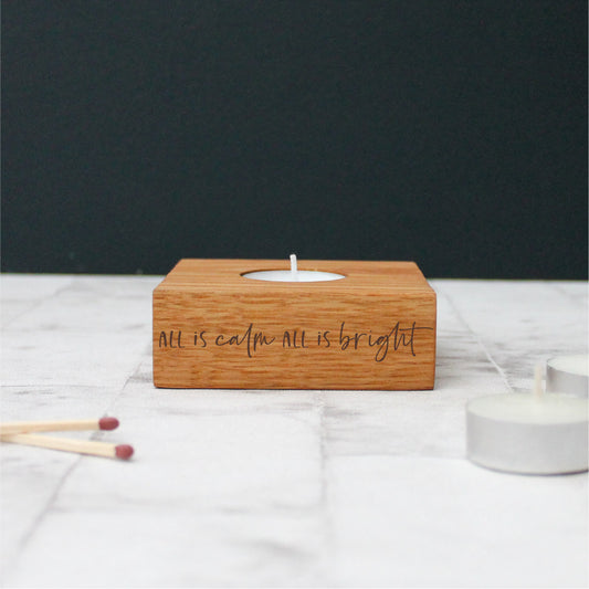 All is Calm All is Bright Chunky Wooden Tealight Holder