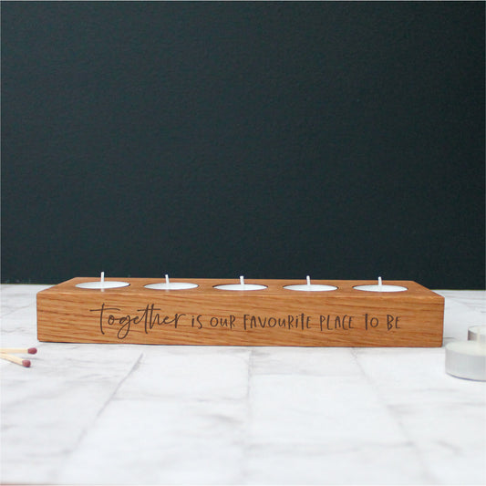 Together is our Favourite - Chunky Wooden Oak Tealight Holder