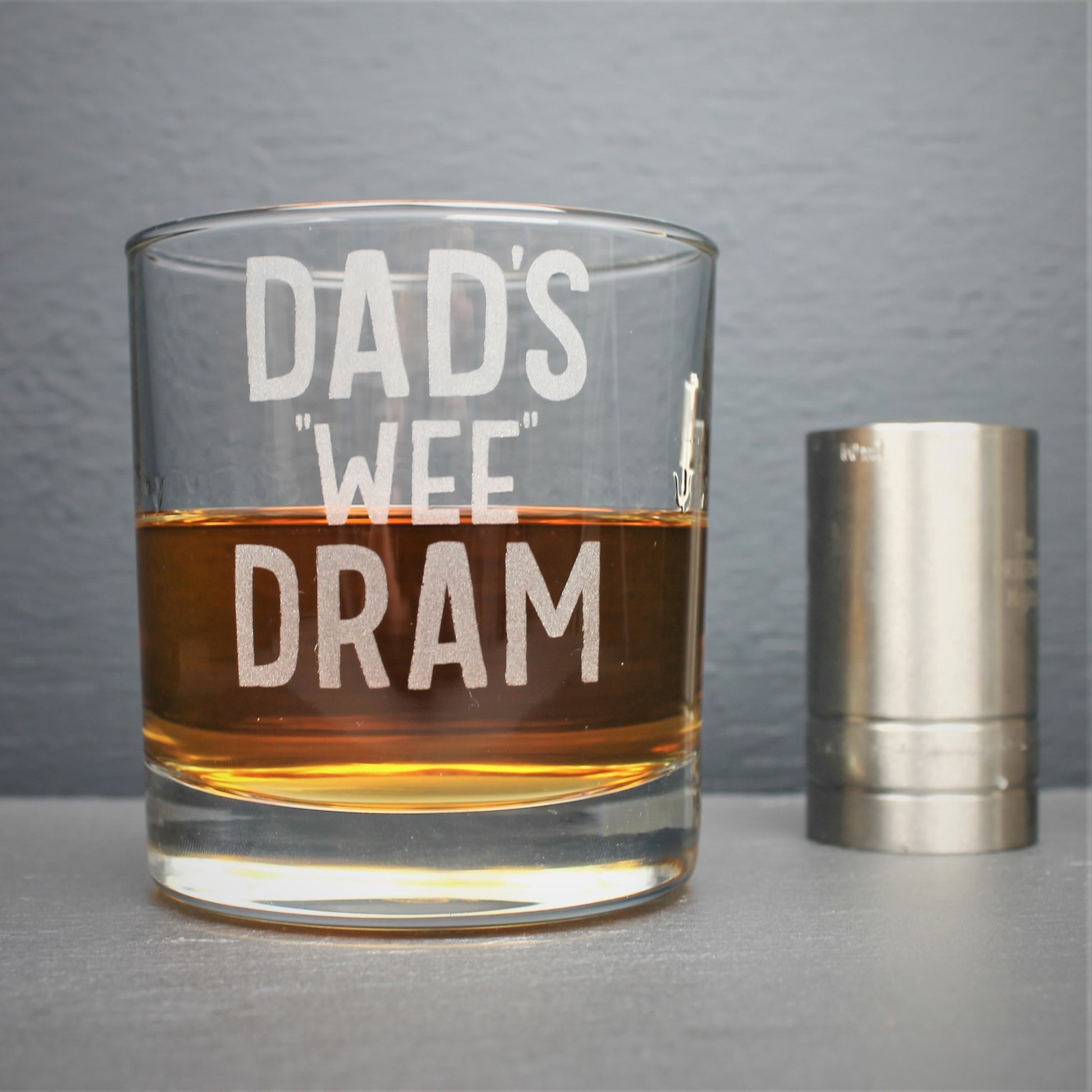 Engraved glass with Dad's wee dram, can also be personalised with own text