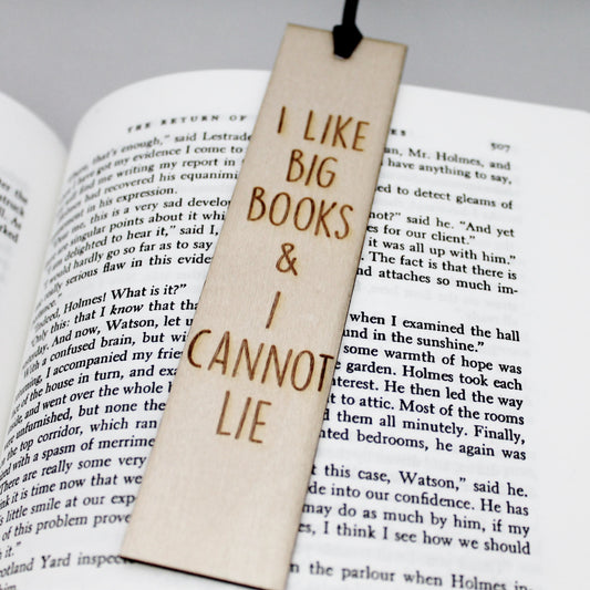 I Like Big Books and I Cannot Lie Funny Bookmark