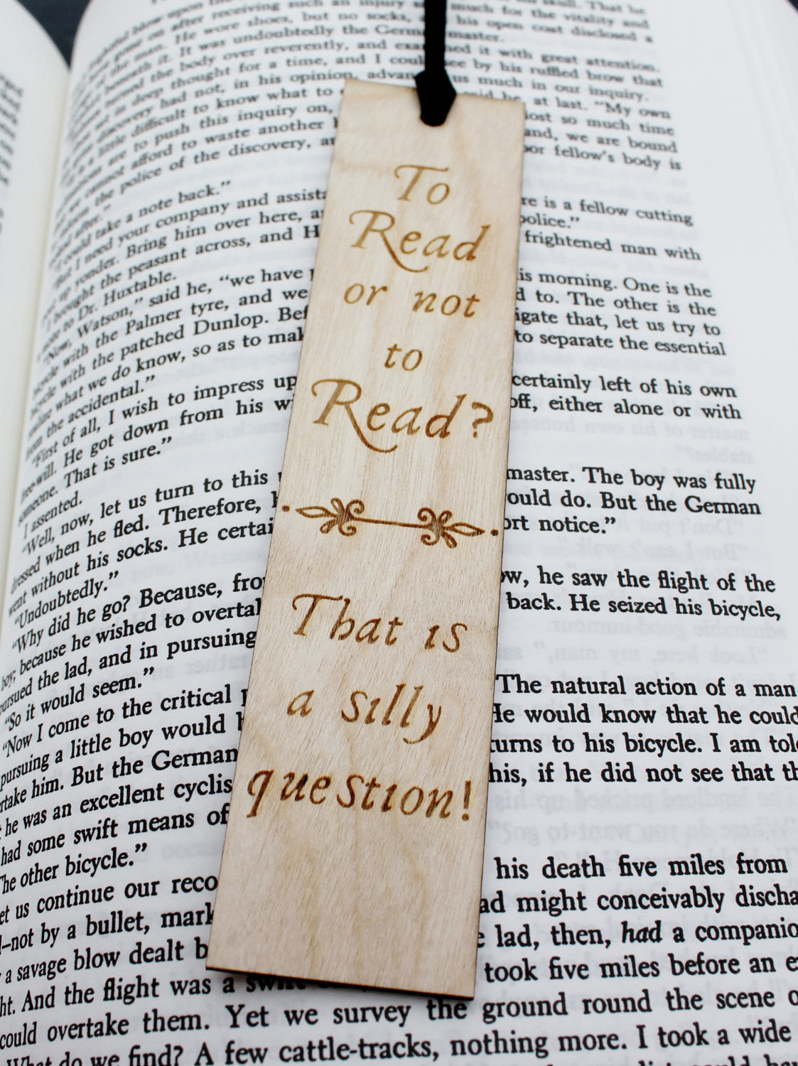 To Read or Not To Read? That is a Silly Question - Wooden Bookmark