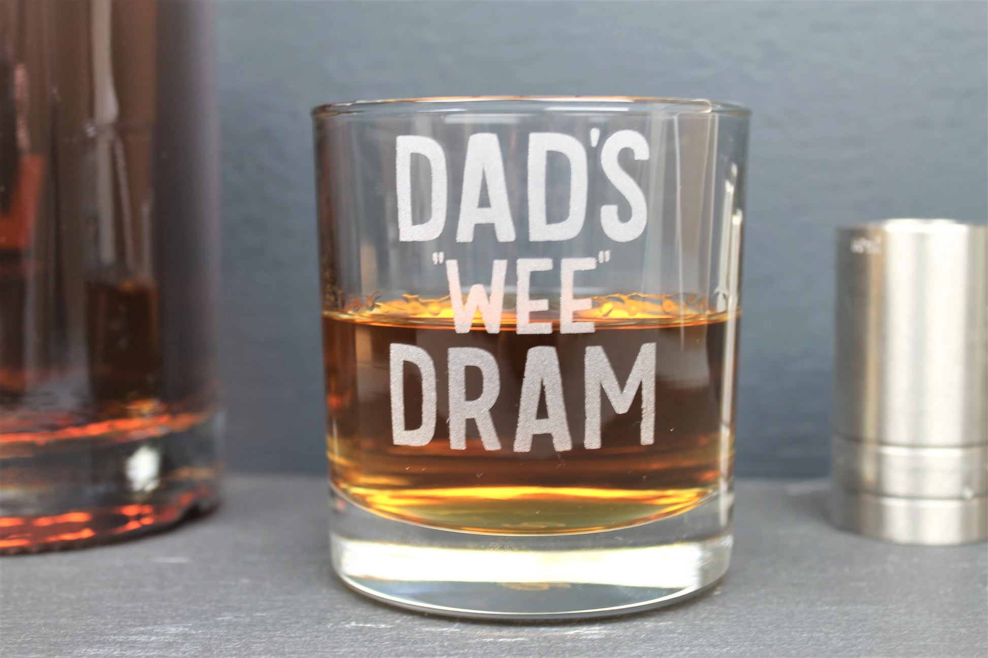 Engraved glass with Dad's wee dram, can also be personalised with own text