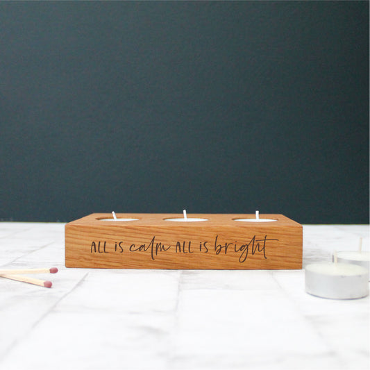 All is Calm All is Bright Chunky Wooden Tealight Holder