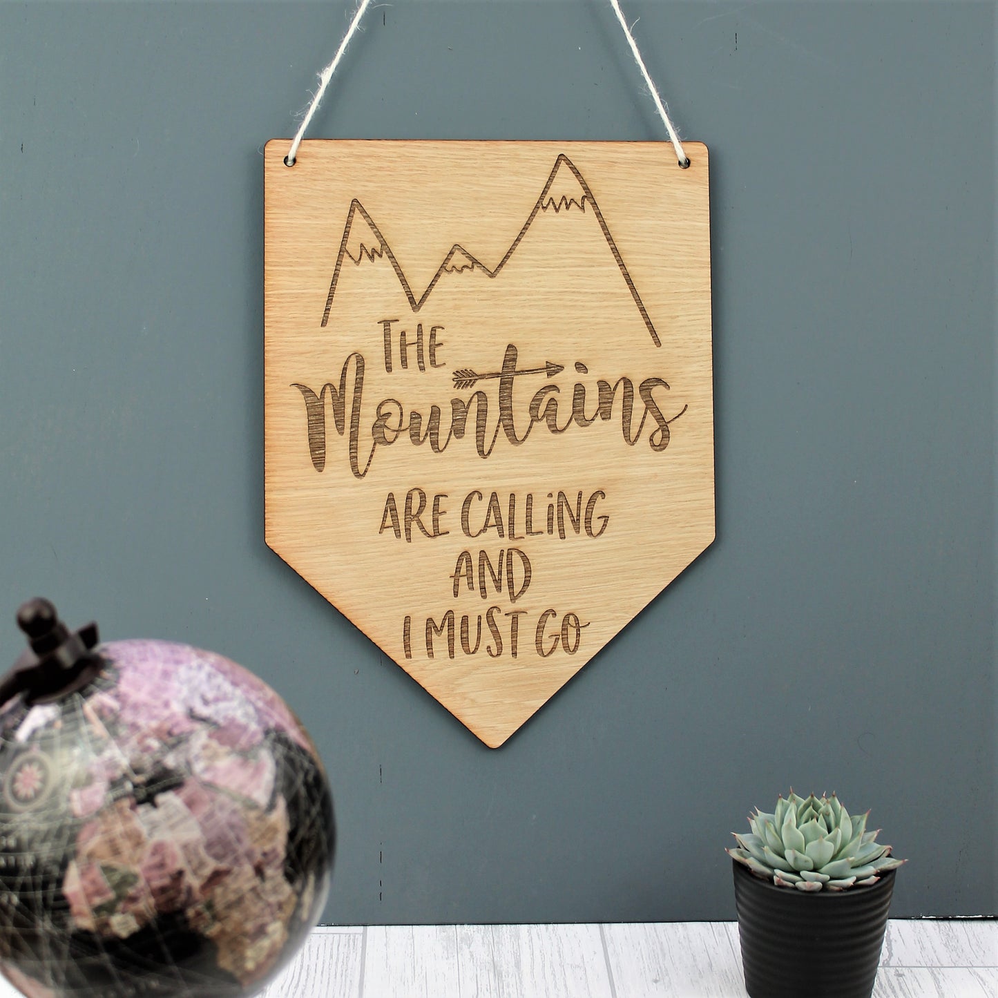 Mountains Are Calling Sign