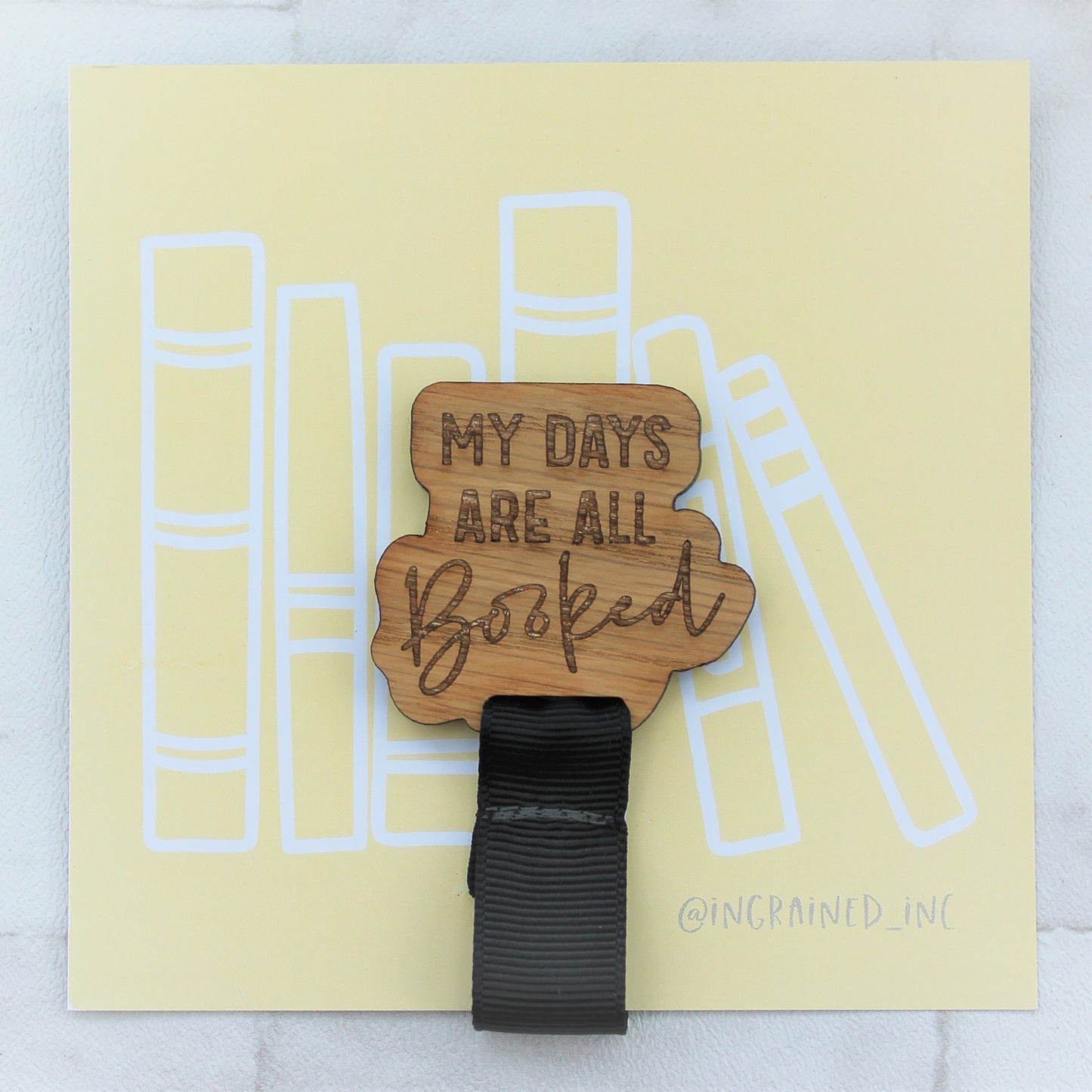 My Days Are All Booked Bookmark