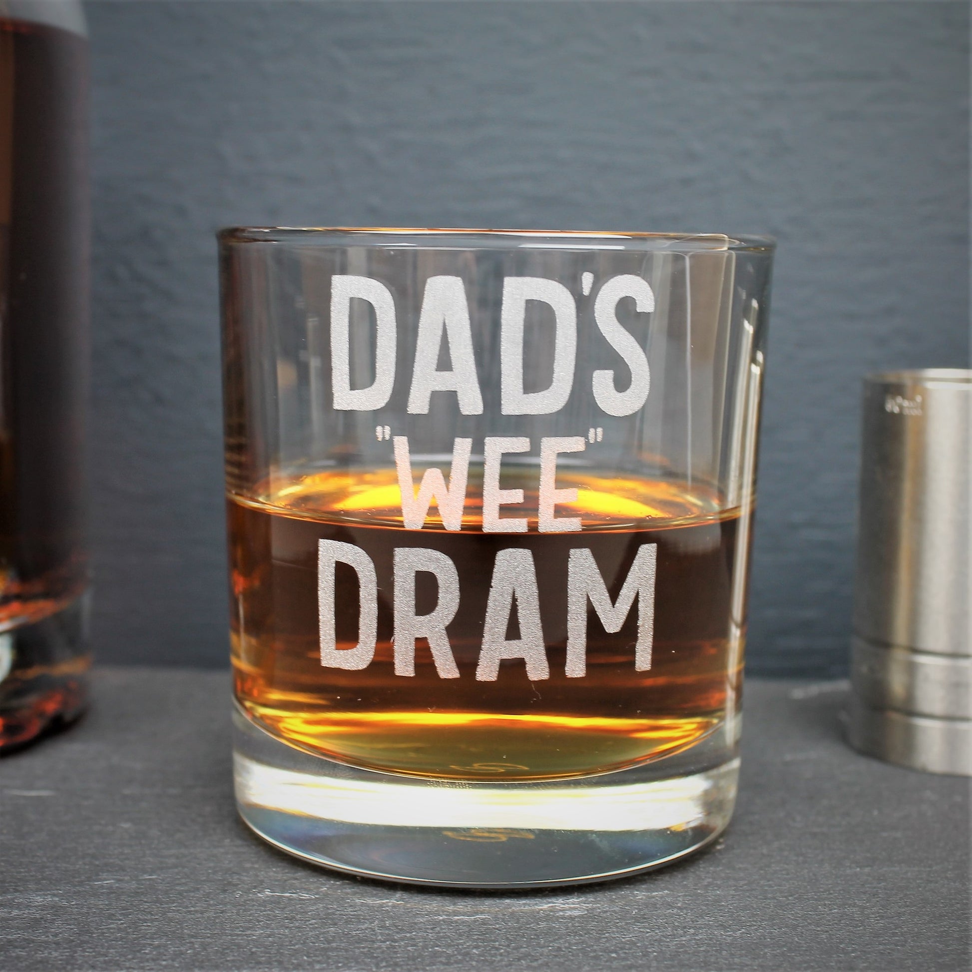 Engraved glass with Dad's wee dram, can also be personalised with own text